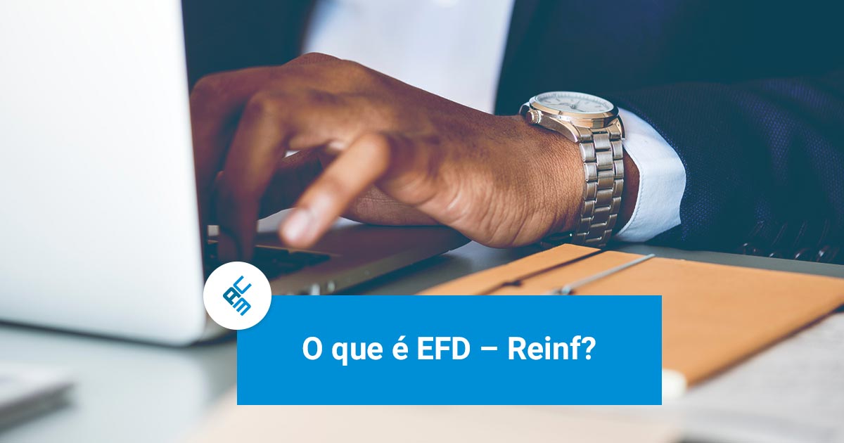 O que é EDF - Reinf?
